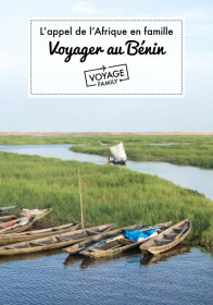 voyage au bénin en afrique de l'ouest en famille